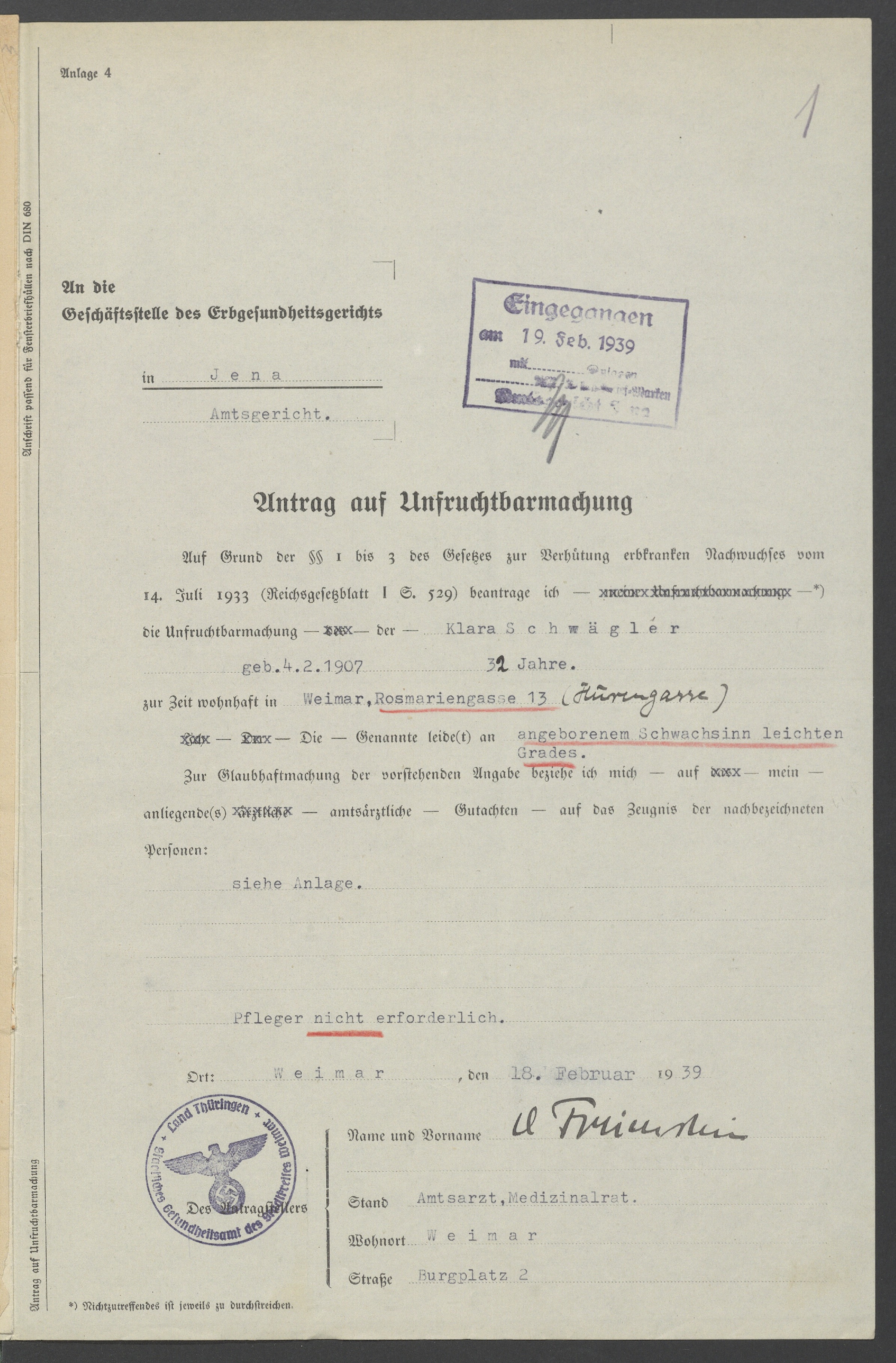 Ausgefülltes Formular zur Beantragung der Unfruchtbarmachung von Klara Schwägler, unterschrieben von Amtsarzt Freienstein. 